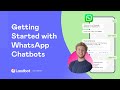 Getting started with WhatsApp Chatbots | Landbot Academy