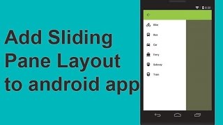 how to Add Sliding Pane Layout to android app