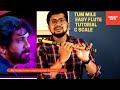 Tum mile dil khile flute tutorial | C scale