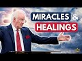 It’s Time for MIRACLES and HEALINGS