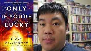 Book Review: Only If You're Lucky by Stacy Willingham (thriller)