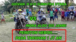 GIOVAN.H 610 sumut VS INDRA ALDO  305 jambi, penonton taruhan 1 jt an di sirkuit KNPI kota binjai