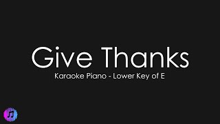 Don Moen - Give Thanks | Piano Karaoke [Lower Key of Eb]
