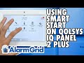 Using the Smart Start Feature on the Qolsys IQ Panel 2 Plus