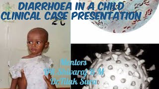 DIARRHOEA IN A CHILD Clinical-Social Case Presentation