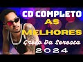 GRILO DA SERESTA CD COMPLETO 2024 - É O GRILO SÓ FÉ, VIDA LOKA, DE GRAÇA OU PAGANDO - AS MELHORES