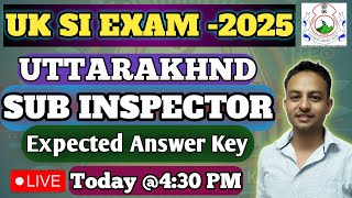 Uttarakhand SI Answer key||Set-C||संभावित उत्तर कुंजी||12 January 2025||UKPSC