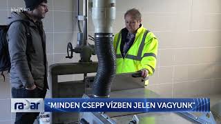 Radar – Minden csepp vízben jelen vagyunk (2024-12-02) - HÍR TV