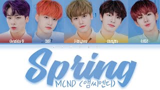 MCND (앰씨엔디) - Spring (떠) (Color Coded Lyrics Eng/Rom/Han/가사)