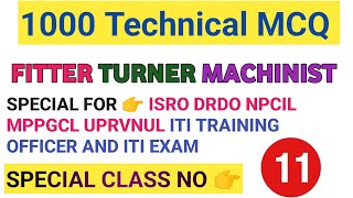 Fitter 1000 technical MCQ/ FITTER TURNER MACHINIST MCQ question 🔥😍💯 #iti_step_forward