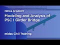 Modeling and Analysis of PSC I Girder Bridge | Bridge Design | Bridge Analysis | Civil Engineering