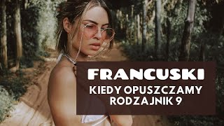 KURS FRANCUSKIE RODZAJNIKI. KIEDY OPUSZCZAMY RODZAJNIK ODC 9 PO AVEC I SANS