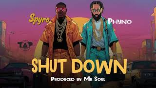 Spyro ft Phyno- Shutdown ( Audio)