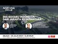 Agenda AWANI: Era baharu Indonesia | Dari Jakarta ke Nusantara