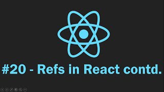 Refs in React Continued