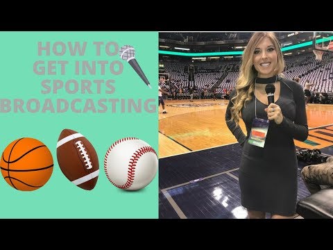 How to get started in sports broadcasting: 5 tips!