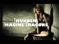 Thunder - Imagine Dragons Remix Bass