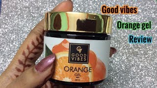 Good vibes orange gel review || honest review