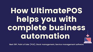 How Point of Sales (or ERP or Billing Software) helps with business automation?