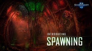 StarCraft II - Spawning