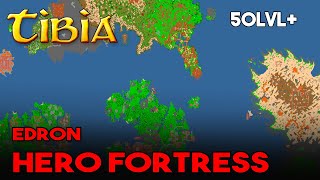 MEGA EXP - Tibia - Edron Hero Fortress (MEGA POTENCJAŁ)