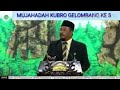 KULIAH WAHIDIYAH,BAPAK K.SUBHAN KHOTIB S.Pd, Mujahadah Kubro