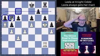 Silicon Road: Leela gives KNIGHT Odds! Leela always gets her man!