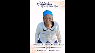 CELEBRATION OF A LIFE WELL LIVED OF PRISCILLA C. MARITIM