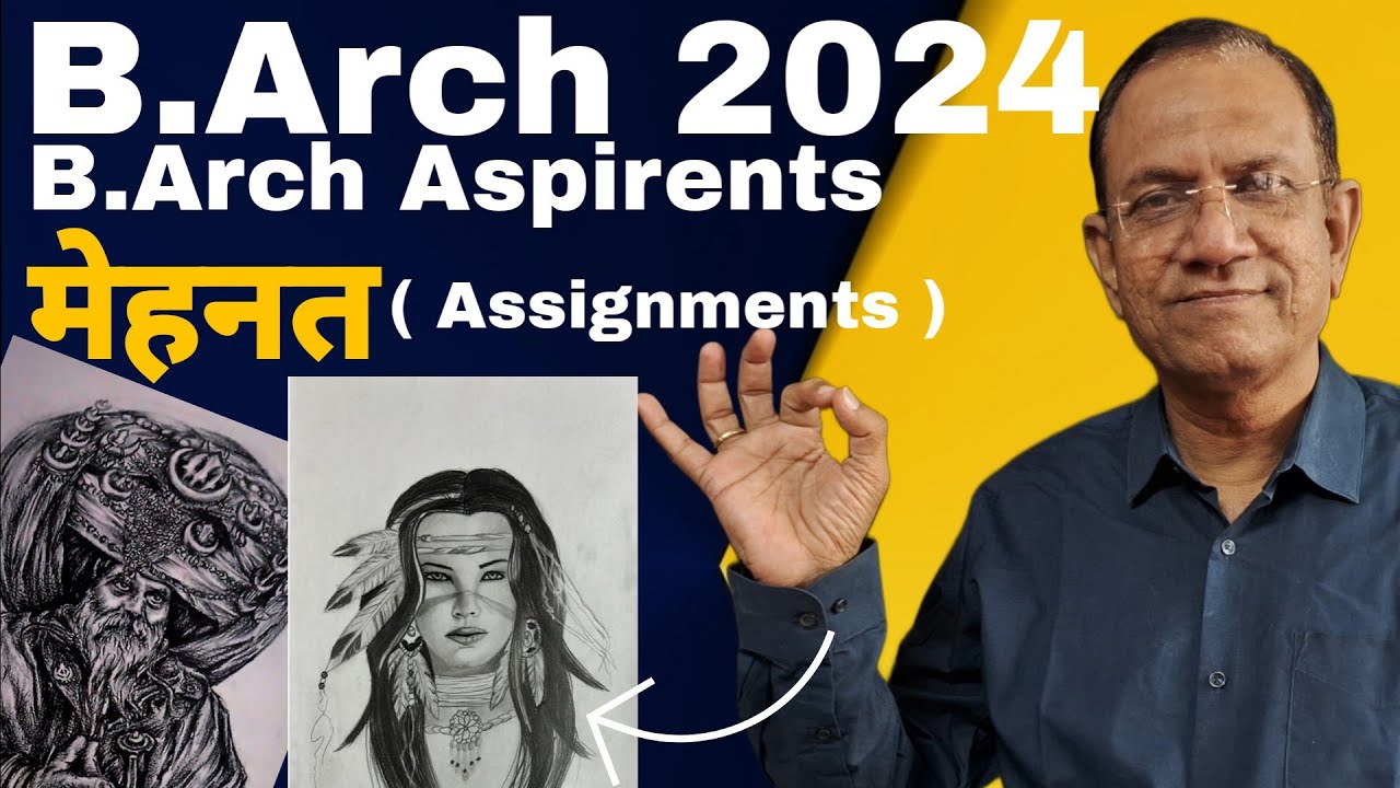 JEE MAINS 2 B.arch 2024 Aspirants Assignments | मेहनत | Reference - YouTube