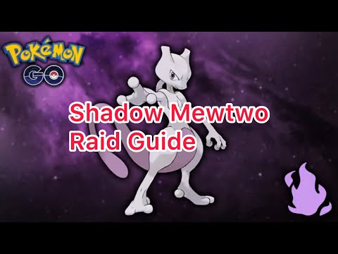 Pokemon Go Shadow Mewtwo Raid Guide: Weaknesses & best counters