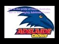 Adelaide Crows theme song (Lyrics) AFL Sing-A-Long