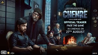 Chehre: Official Teaser | Amitabh Bachchan, Emraan Hashmi | Rumy J | Anand Pandit, 27th August 21