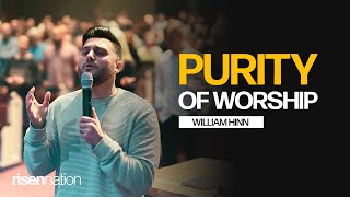 Purity of Worship | William Hinn