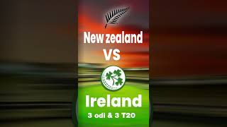 new Zealand vs Ireland schedule 2022 | nz vs ire odi | nz vs ire t20 2022