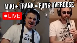 Miki + Frank = Funk Overdose - Live Stream Live Disco Funk Music RT$1MLN - EPISODE 67