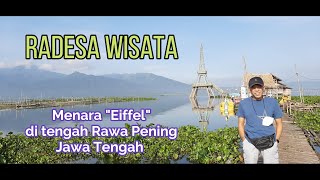 RADESA Wisata Tuntang Jawa Tengah Tahun 2022