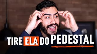 EX ORGULHOSA? Use as 3 REGRAS DE OURO para ACABAR com o EGO DELA e TIRAR ELA DO PEDESTAL!