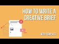 How to Write a Creative Brief + Template | TeamGantt