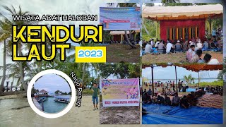 Kenduri Laut Kecamatan Pulau Banyak Barat Tahun 2023 di Area Objek Wisata Nago Resort