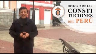 HISTORIA DE LAS CONSTITUCIONES DEL PERÚ (Primera parte) Tribuna Constitucional 72 - Guido Aguila