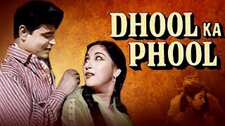 Dhool Ka Phool (1959) | Rajendra Kumar | Mala Sinha | Bollywood Evergreen Classic Movies