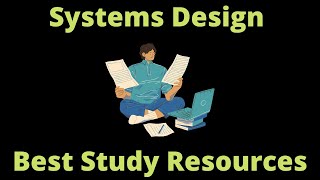 BEST SYSTEMS DESIGN INTERVIEW STUDY RESOURCES | SYSTEMS DESIGN SERIES | BONUS VIDEO