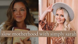 Motherhood and slow living as a catalyst for personal growth with @simplyy_sarah_. (Ep. 4)