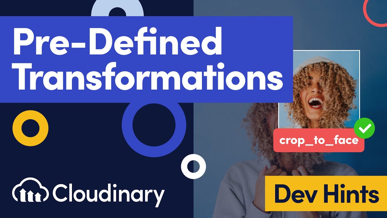 Pre-Define Image & Video Transformations By Name In Cloudinary - Dev ...