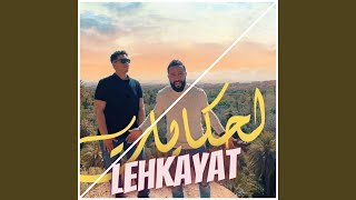 LEHKAYAT / لحكايات (feat. AHMED FOULKI)