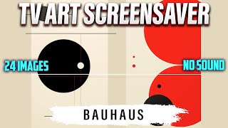 Bauhaus Screensaver | Turn Your TV Into a Painting | 4 Hour Art Slideshow | No Sound