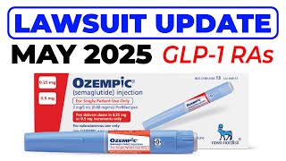 Ozempic Lawsuit UPDATE (May 2025) - Defendants attempt to DELAY TRIAL?