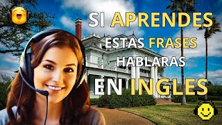 🏰🏡🎧🔊SI APRENDES ESTAS FRASES HABLARAS EN INGLES 📈💹🏡🏰