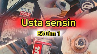 USTA SENSİN 1.BÖLÜM Motosikletimin yağ bakımını yapıyorum CF MOTO 250 CLX