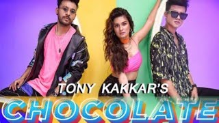 Chocolate - Tony Kakkar ft. Riyaz Aly & Avneet Kaur | Satti Dhillon | Anshul Garg